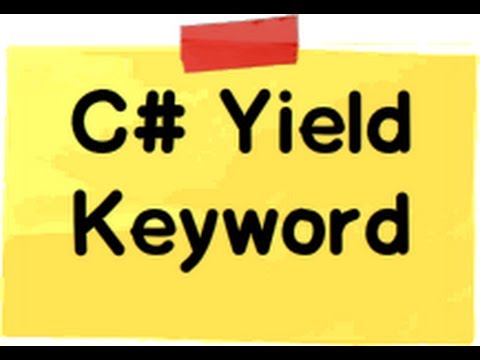 Cách sử dụng Yield trong C#